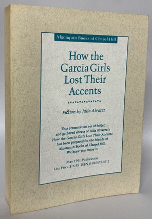 Item #271866 How the Garcia Girls Lost Their Accents (advance reader's copy). Julia Alvarez