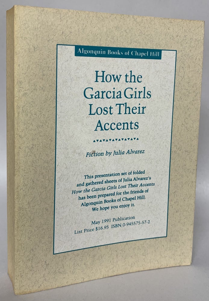 Item #271866 How the Garcia Girls Lost Their Accents (advance reader's copy). Julia Alvarez.