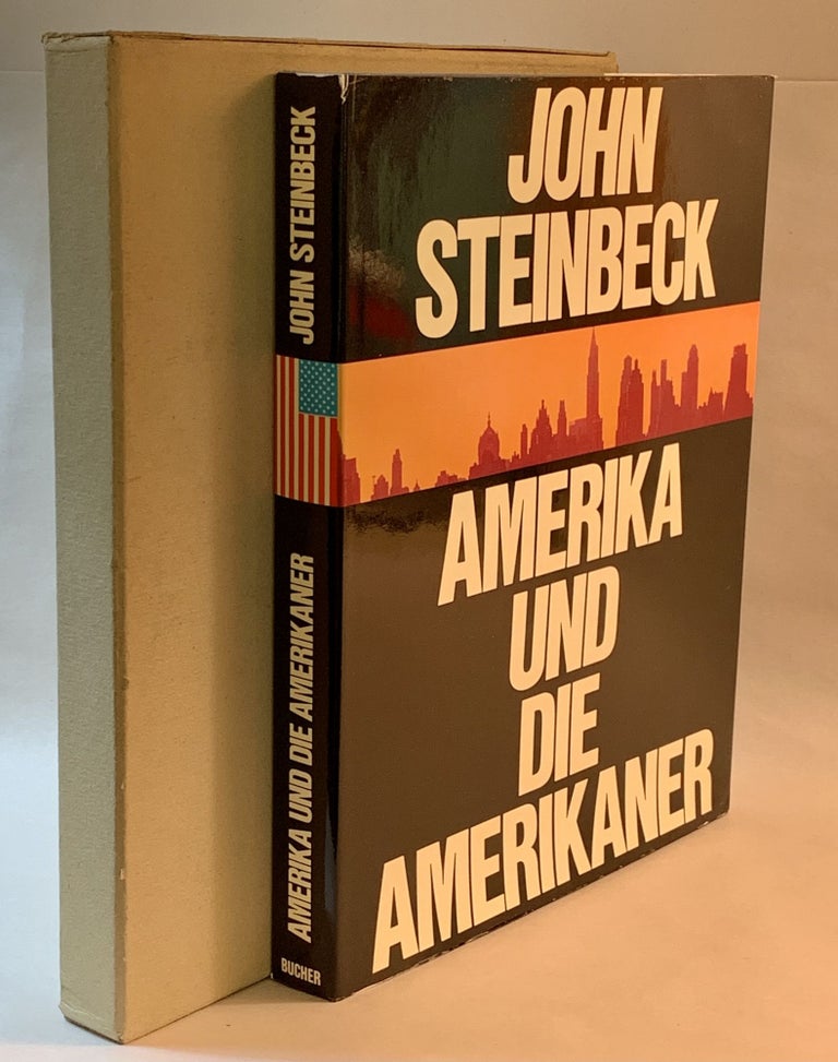 Item #272071 Amerika und Die Amerikaner. John Steinbeck.