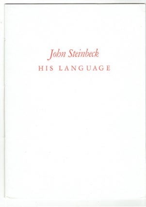 Item #272146 John Steinbeck: His Language, an Introduction. John Steinbeck, James D. Hart