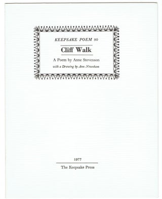 Item #272214 Cliff Walk: Keepsake Poem 30. Anne Stevenson, Ann Newham