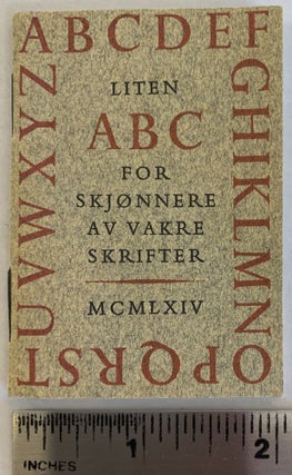 Item #272514 Liten ABC for Skjonnere av Vakre Skrifter(miniature book