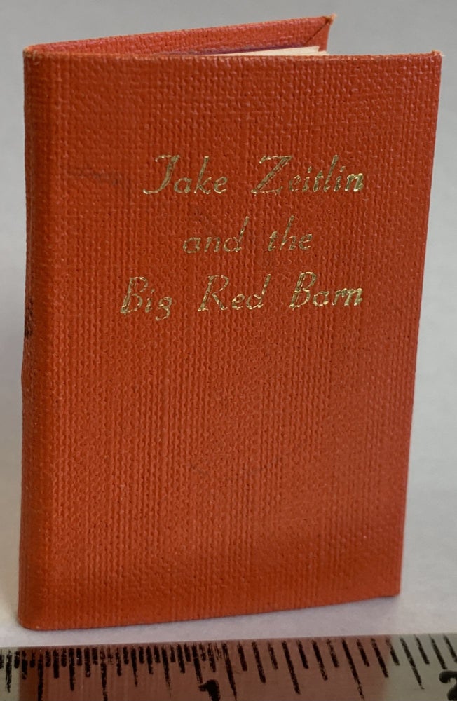 Item #272515 Jake Zeitlin and the Big Red Barn (miniature book). Francis J. Weber.