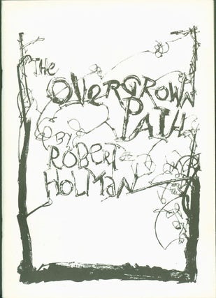 Item #273066 The Overgrown Path. Robert Holman