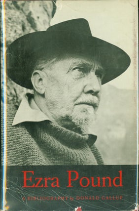 Item #273380 Ezra Pound: A Bibliography. Donald Gallup