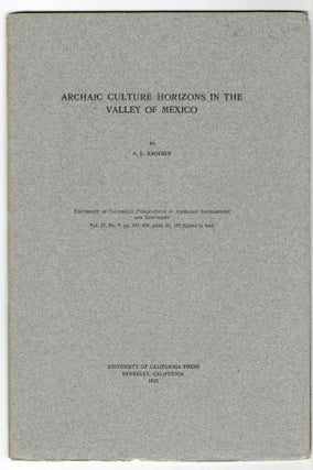 Item #273667 Archaic Culture Horizons in the Valley of Mexico. A. L. Kroeber