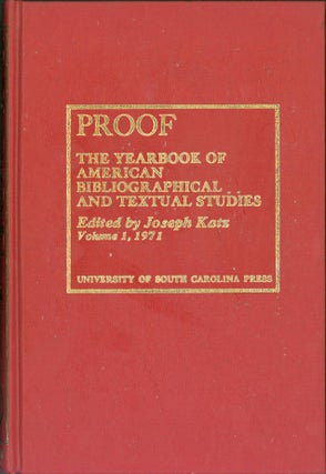 Item #273991 Proof I: The Yearbook of American Bibliographical and Textual Studies. Vol. 1, 1971...