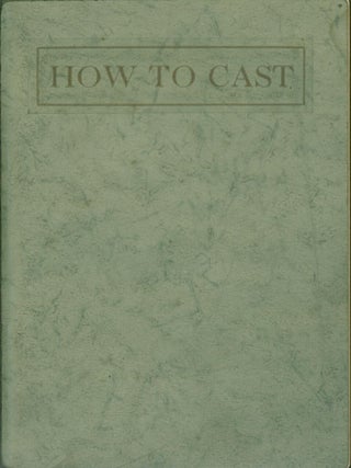 Item #274034 How to Cast: Dedicated to the furtherment of the art and science of dental casting....