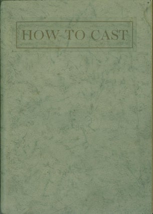 Item #274034 How to Cast: Dedicated to the furtherment of the art and science of dental casting....