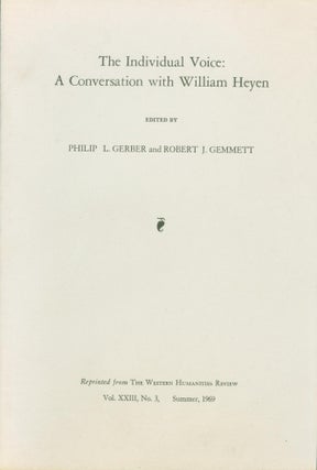 Item #274232 The Individual Voice: A Conversation with William Heyen. William Heyen, Philip L....