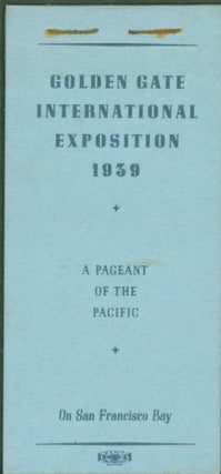 Item #274333 Golden Gate International Exposition 1939: A Pageant of the Pacific. Adult's Fifty...