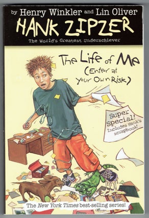 Item #274559 The Life of Me: Enter at Your Own Risk (Hank Zipzer: The World's Greatest...