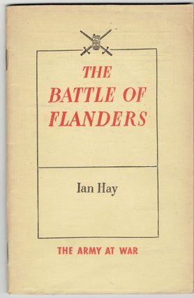 Item #274870 The Battle of Flanders 1940. Ian Hay