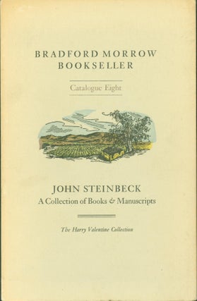 Item #275471 John Steinbeck: A Collection of Books and Manuscripts Formed by Harry Valentine of...