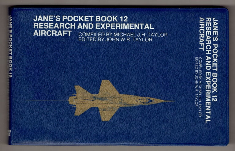 Item #275478 Jane's Pocket Book of Research and Experimental Aircraft (Jane's Pocket Book 12). John W. R. Taylor, Michael J. H. Taylor.