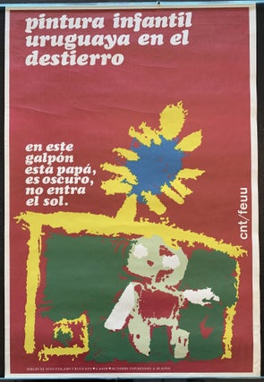 Item #275619 pintura infantil uruguaya en el destiero; eneste galpon esta papa, es oscuro, no...