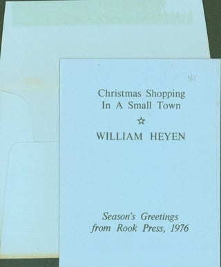Item #275794 Christmas Shopping in a Small Town (poem). William Heyen