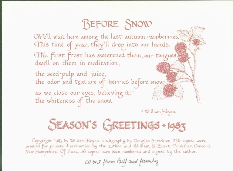 Item #275875 Before Snow (poem, Christmas 1983). William Heyen.