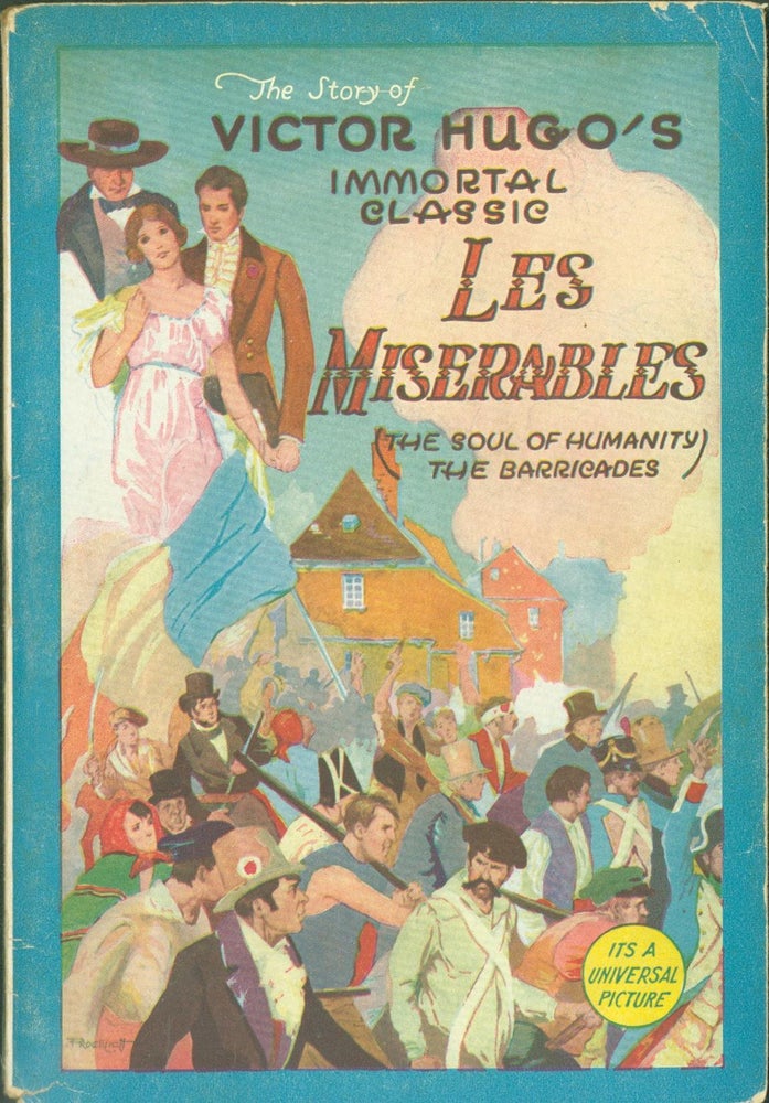 Item #275980 Les Miserables (The Soul of Humanity; The Barricades). Victor Hugo.