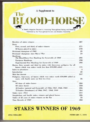 Item #276142 Stakes Winners of 1969: A Supplement to the Blood-Horse, February 7, 1970. Kent...