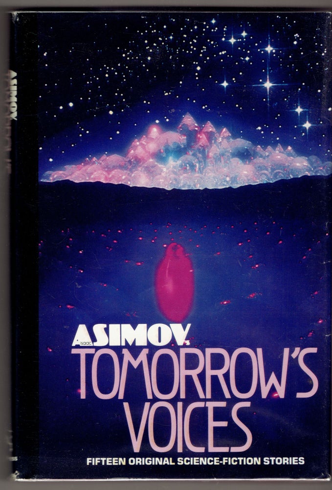 Item #276355 Isaac Asimov's Tomorrow's Voices. Asimov, Jayge Carr.