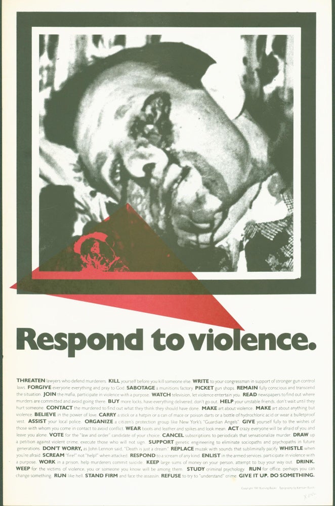Item #278060 Respond to Violence (poster). Kathleen . Burning Books Burch, poster design.