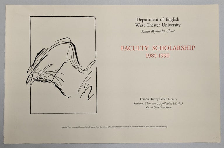 Item #278061 Faculty Scholarship 1985-1990 (poster). Michael . Department of English Peich, West Chester University, printer.