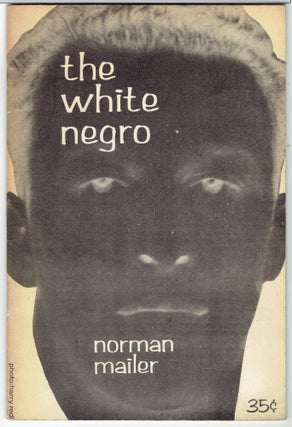 Item #278072 The White Negro. Norman Mailer