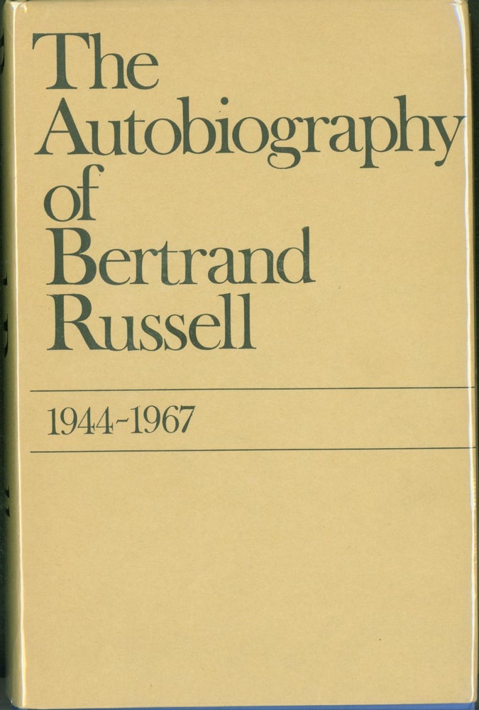 Item #278290 The Autobiography of Bertrand Russell: Volume III: 1944-1967. Bertrand Russell.