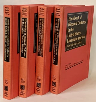 Item #278746 Handbook of Hispanic Cultures of the United States (Four volume set). Nicolas...