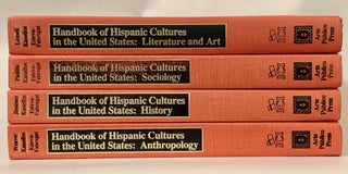Handbook of Hispanic Cultures of the United States (Four volume set)