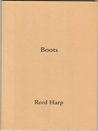 Item #278930 Boots: About Some of the Ribald Excuses of One Quintilian Xavier Malone. Reed Harp