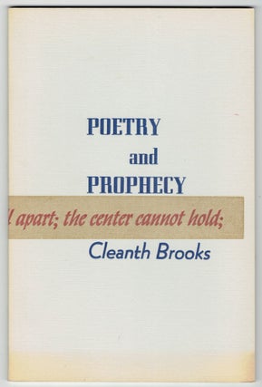 Item #278949 Poetry and Prophecy: An Address to the Friends of the Sterling C. Evans Library....
