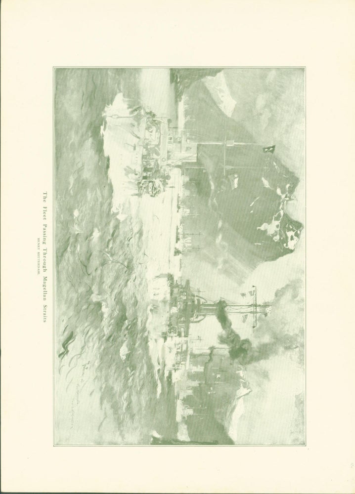 Item #279006 The Fleet Passing Through Magellan Straits (1908). Henry Reuterdahl.