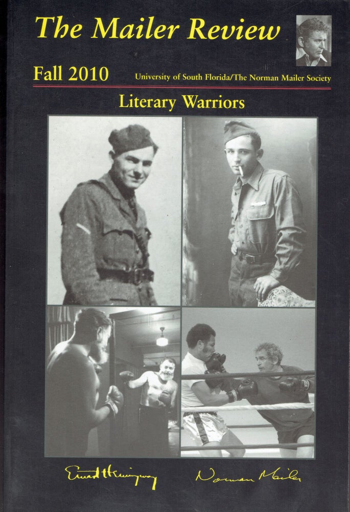 Item #279211 Literary Warriors (The Mailer Review, Volume 4, Fall 2010). Norman Mailer, Phillip Sipiora.