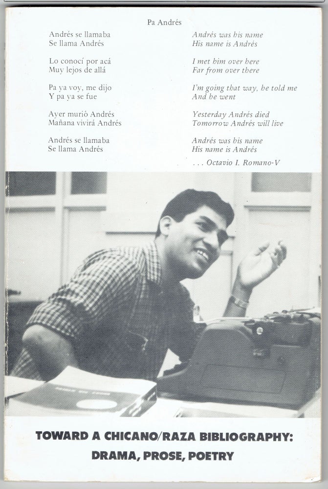 Item #279239 Toward a Chicano/Raza Bibliography: Drama, Prose, Poetry (Book 2, December 1973). Octavio I. Romano.