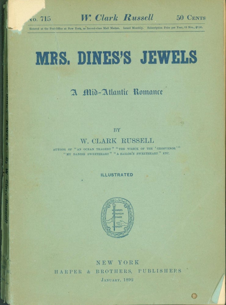 Item #279407 Mrs. Dines's Jewels: A Mid-Atlantic Romance. W. Clark Russell.