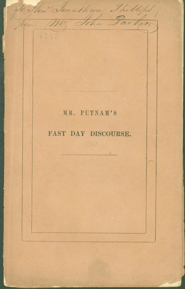 Item #280359 Our Political Idolatry: A Discourse Delivered in the First Church in Roxbury, on Fast Day, April 6, 1843. George Putnam.
