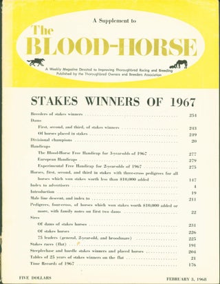 Item #280434 Stakes Winners of 1967. A Supplement to The Blood-Horse. Thoroughbred Owners,...