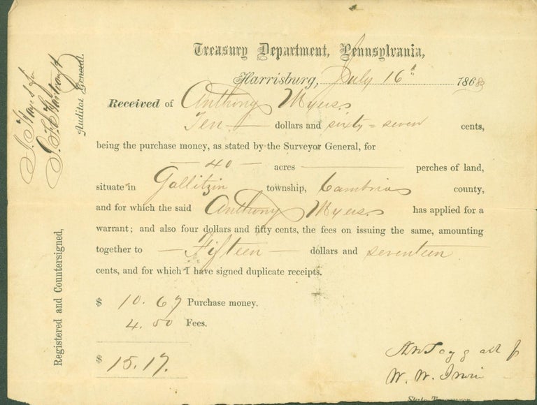 Item #281173 Certificate, Treasury Department, Harrisburg, Pennsylvania, for 40 acre land purchase, 1868. State Treasurer.