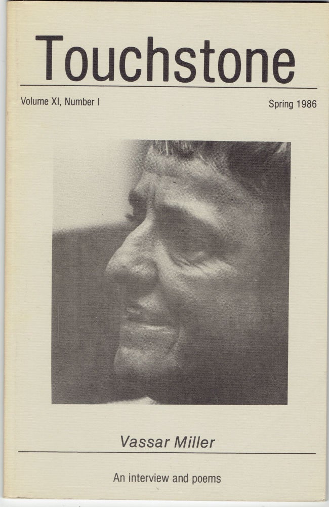 Item #281276 Touchstone, Volume XI, Number I (Spring 1986). Vassar Miller.