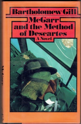 Item #281387 McGarr and the Method of Descartes. Bartholomew Gill