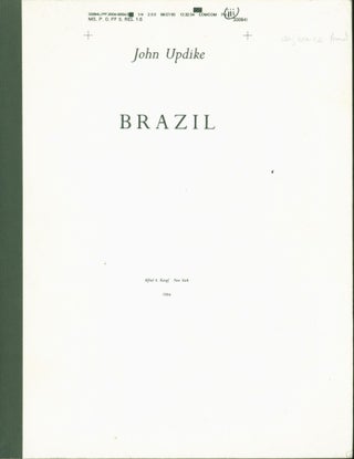 Item #281783 Brazil (uncorrected galley proofs). John Updike