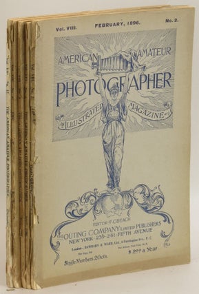 Item #281784 American Amateur Photographer. Vol. VIII, No. 2, February, 1896; Vol. VIII, No. 4,...