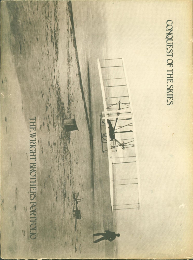 Item #281789 Conquest of the Skies: The Wright Brothers Portfolio. Wilbur Wright, Orville.