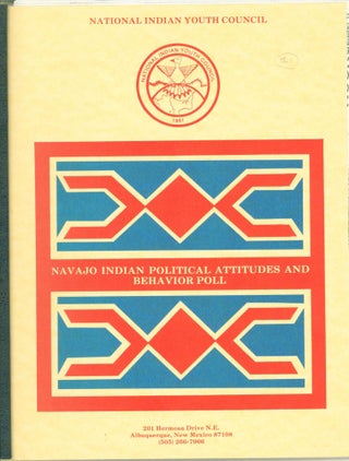 Item #282131 Navajo Indian Political Attitudes and Behavior Poll. Carolyn Moore Elgin, project...