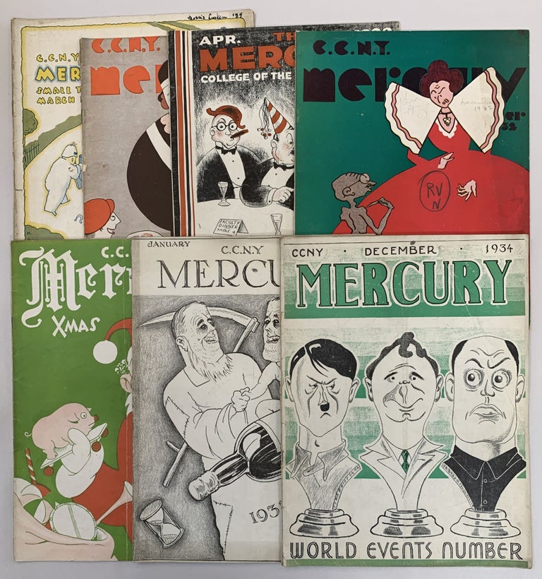 Item #282896 Mercury (City College New York - C.C.N.Y.): Vol. 52, Number 6, March, 1931; Vol. LIII, No. 8, April, 1932; Vol. LIV, No. 1, October, 1932; Vol. LIV, No. 3, December, 1932; Vol. LIV, No. 3, December, 1933; Vol. LIV, No. 4, January, 1934; Vol. 16, No. 3, December, 1934 (6 issues)