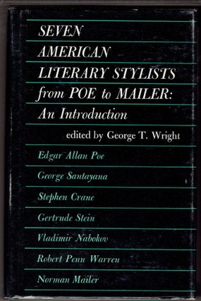 Item #282904 Seven American Stylists from Poe to Mailer: An Introduction (The Minnesota Library...