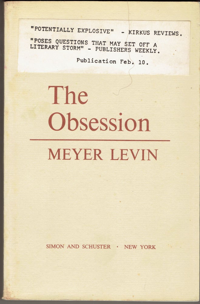 Item #284433 The Obsession (Uncorrected proofs). Meyer Levin.