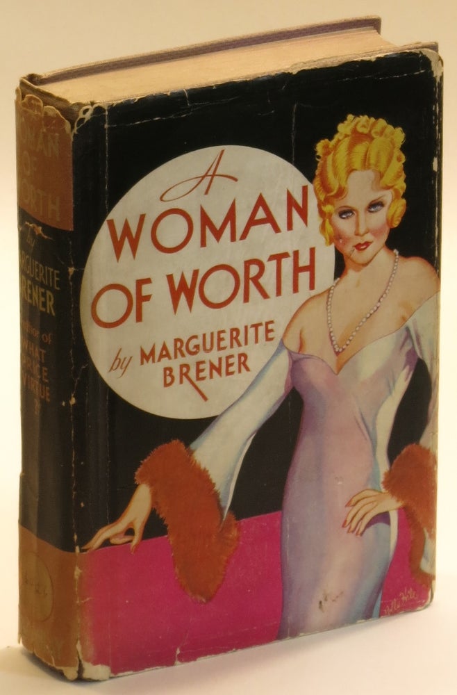 Item #284654 A Woman of Worth. Marguerite Brener.
